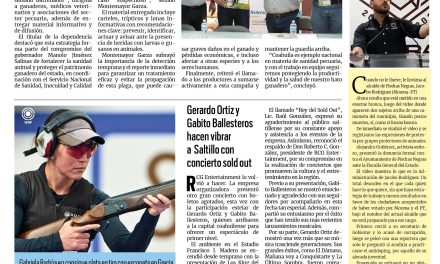 Portada RCG Lagunera [13 de octubre de 2025] Gobierno de Coahuila refuerza campaña contra el gusano barrenador; Gerardo Ortiz y Gabito Ballesteros hacen vibrar a Saltillo con concierto sold out  y más…