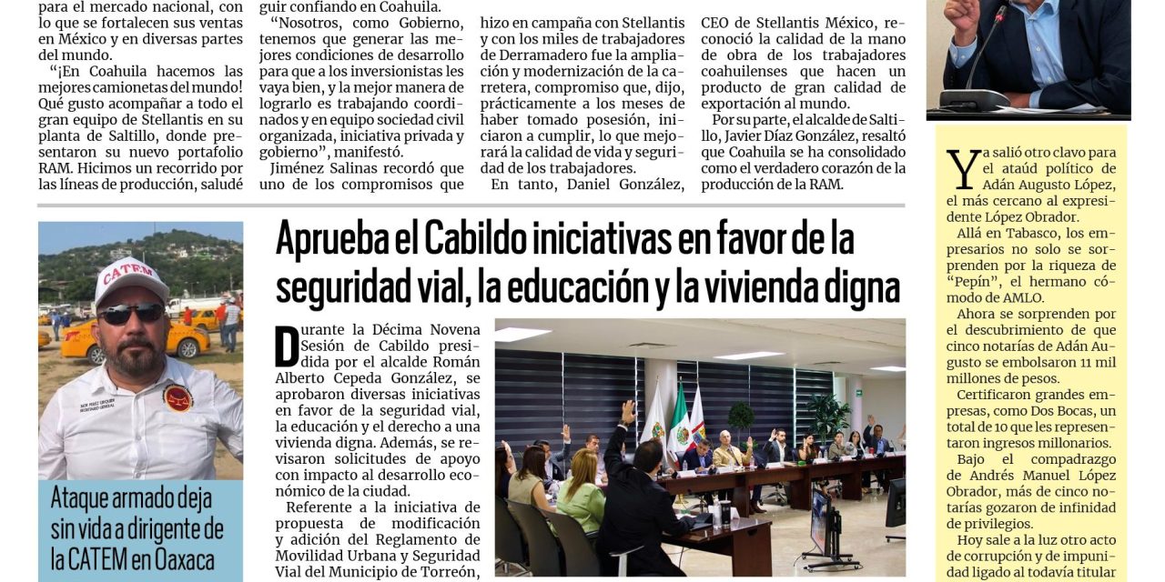 Portada RCG Lagunera [28 de octubre de 2025] Coahuila fabrica las mejores camionetas del mundo: Manolo ; aprueba el Cabildo iniciativas en favor de la seguridad vial, la educación y la vivienda digna y más…