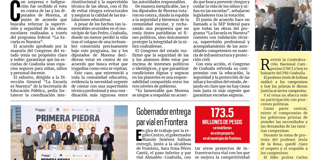 Portada RCG Lagunera [29 de octubre de 2025] Diputados de Morena votan en contra de la seguridad de los estudiantes; arranca Manolo Jiménez obra de inversión coreana en Monclova y más…