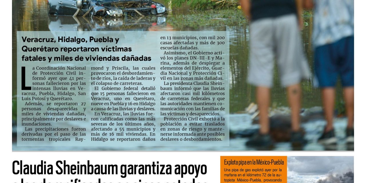 Portada RCG Nacional e Internacional [12 de octubre de 2025] Sube a 41 la cifra de muertos por lluvias; Sheinbaum garantiza apoyo a damnificados en cinco estados y más…