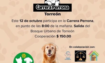 Realizarán la primera Carrera Perrona en Torreón