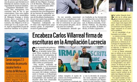 Portada RCG Centro [6 de noviembre de 2025] Manolo Jiménez entrega tres cuarteles más en el estado; encabeza Carlos Villarreal firma de escrituras en la Ampliación Lucrecia y más…