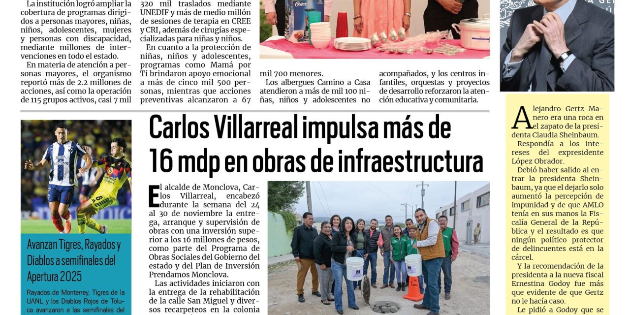 Portada RCG Centro [30 de noviembre de 2025] DIF Coahuila consolida asistencia social e inclusión; Exobreros de AHMSA planean marchar a la CDMX y más…