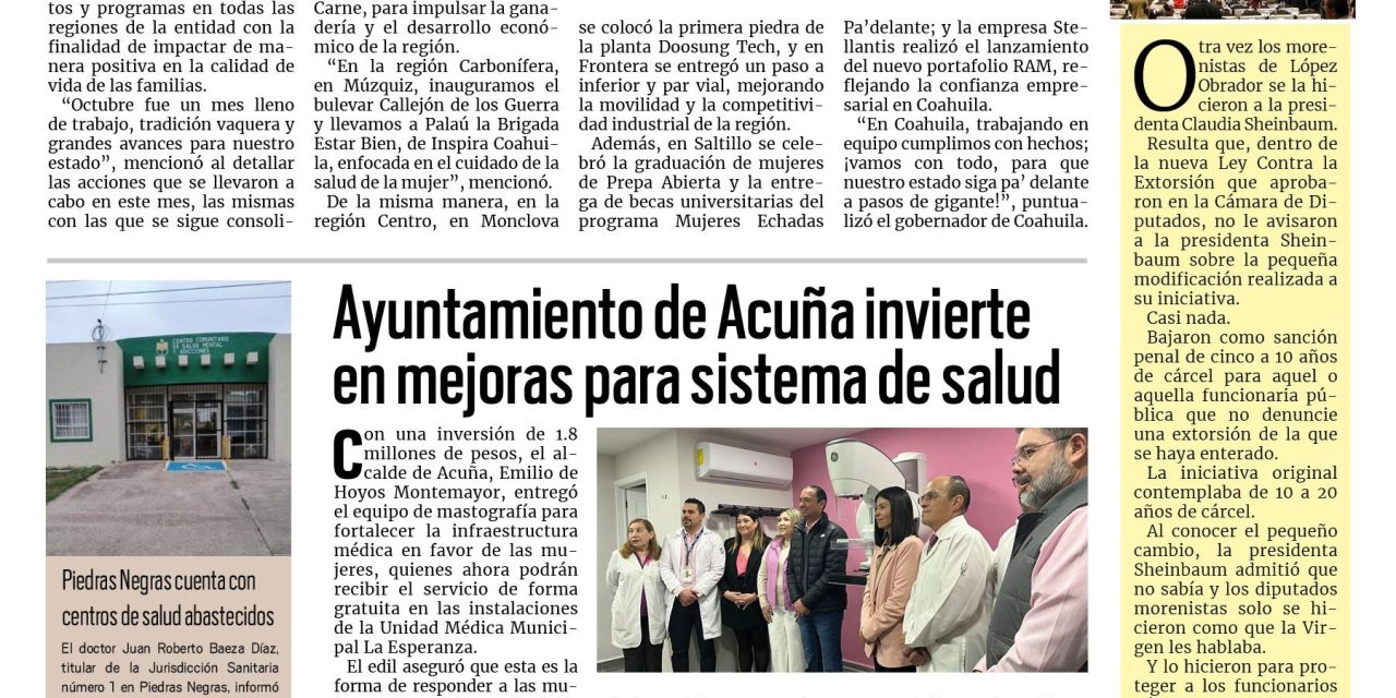 Portada RCG Fronteriza [1 de noviembre de 2025] Se concreta octubre como un mes de avances para Coahuila; Ayuntamiento de Acuña invierte en mejoras para sistema de salud y más…