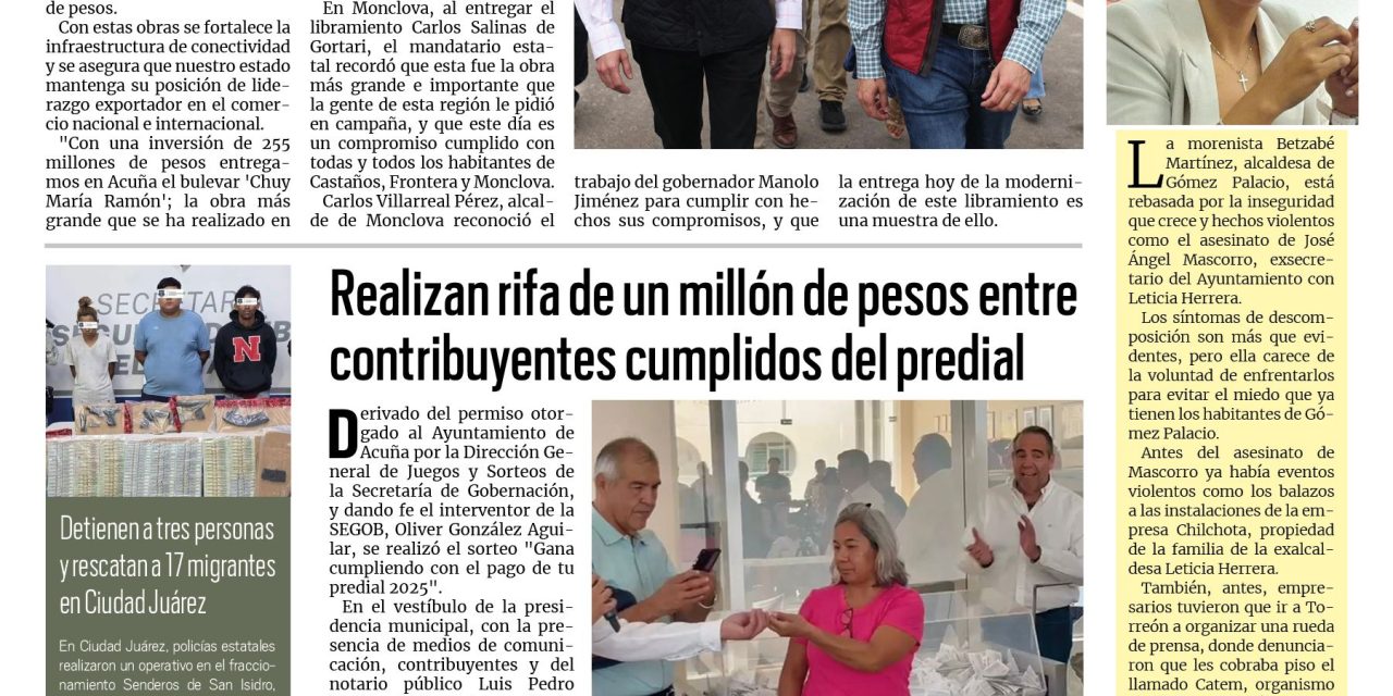 Portada RCG Fronteriza[20 de noviembre de 2025] Manolo Jiménez resalta las obras entregadas en todo Coahuila; realizan rifa de un millón de pesos entre contribuyentes cumplidos del predial y más noticias…