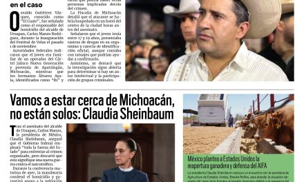 Portada RCG Nacional e Internacional [4 de noviembre de 2025] Identifican al asesino de Carlos Manzo, alcalde de Uruapan; vamos a estar cerca de Michoacán, no están solos: Claudia Sheinbaum y más…
