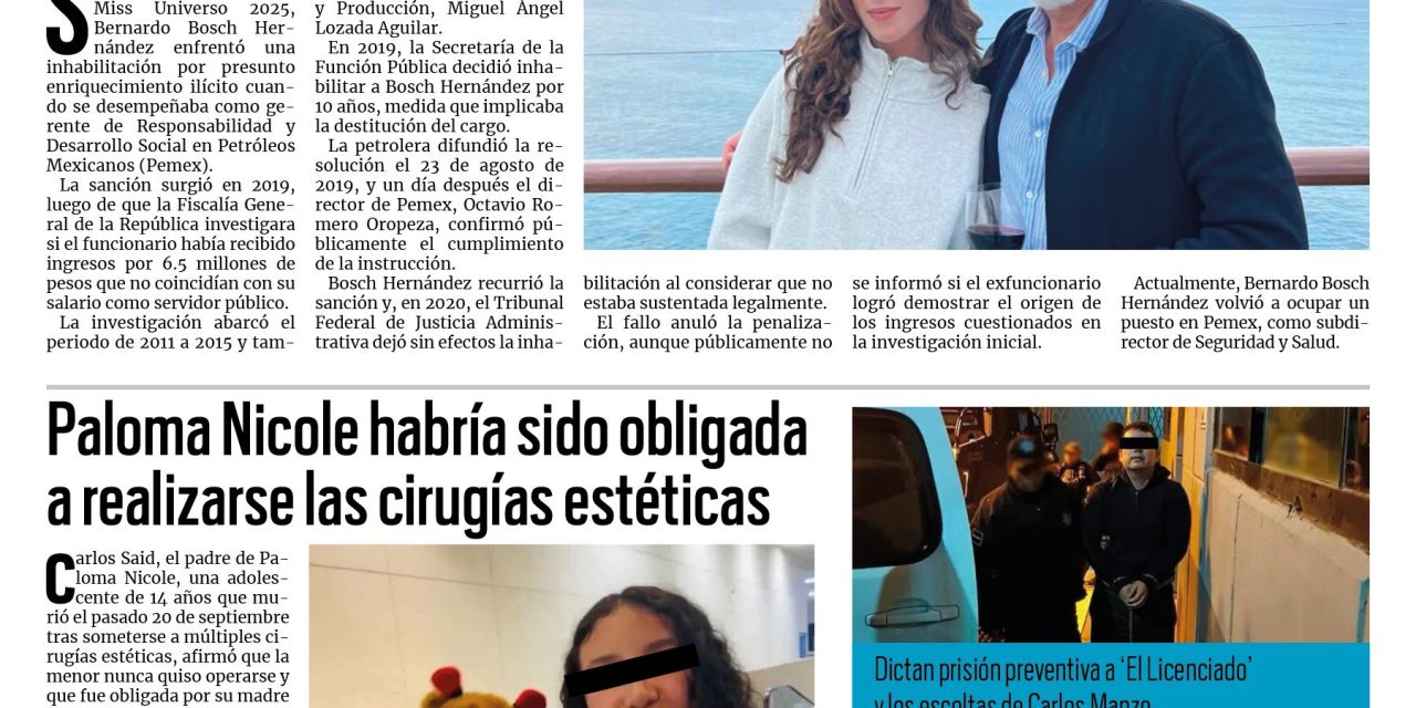 Portada RCG Nacional e Internacional [23 de noviembre de 2025] Investigaron a padre de Miss Universo 2025 por presunto enriquecimiento; Paloma Nicole habría sido obligada a realizarse las cirugías estéticas y más…