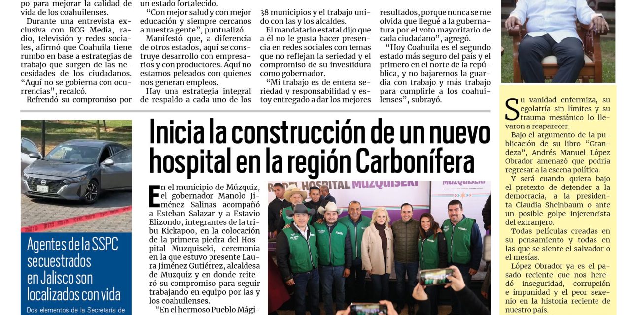 Portada RCG Centro [2 de diciembre de 2025] En Coahuila unidos, puro pa’delante; inicia la construcción de un nuevo hospital en la Carbonífera y más
