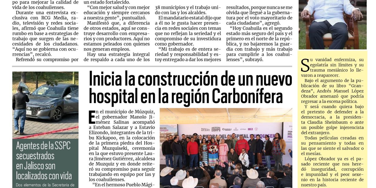 Portada RCG Fronteriza [2 de diciembre de 2025] En Coahuila unidos, puro pa’delante; inicia la construcción de un nuevo hospital en la Carbonífera y más