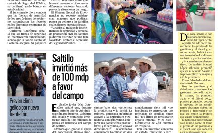 Portada RCG Media [26 de diciembre de 2025] Se celebra la Navidad en Coahuila con saldo blanco; Saltillo invirtió más de 100 mdp a favor del campo y más…