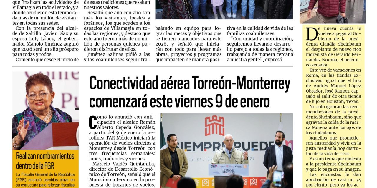 Portada RCG Lagunera [7 de enero de 2026] Manolo Jiménez augura un gran 2026 para Coahuila; conectividad aérea Torreón-Monterrey comenzará este viernes 9 de enero y más…