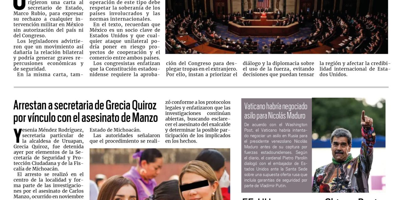 Portada RCG Nacional e Internacional [10 de enero de 2026] Congresistas ponen freno a Trump sobre intervención en México; arrestan a secretaria de Grecia Quiroz por vínculo con el asesinato de Manzo y más…