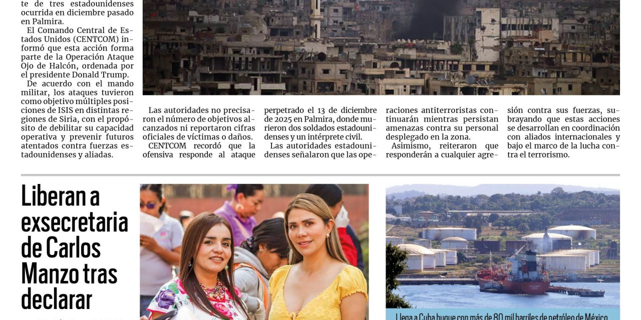 Portada RCG Nacional e Internacional [11 de enero de 2026] EE. UU. bombardea otra vez a ISIS en Siria; Liberan a exsecretaria de Carlos Manzo tras declarar y más…