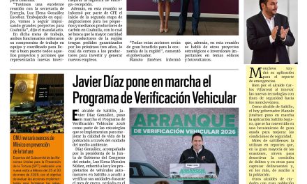 Portada RCG Media [23 de enero de 2026] Manolo y la Secretaría de Energía impulsan proyectos para Coahuila; Javier Díaz pone en marcha el Programa de Verificación Vehicular y más…