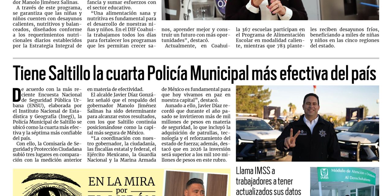 Portada RCG Media [26 de enero de 2026] DIF Coahuila fortalece programas de alimentación escolar; tiene Saltillo la cuarta Policía Municipal más efectiva del país y más…