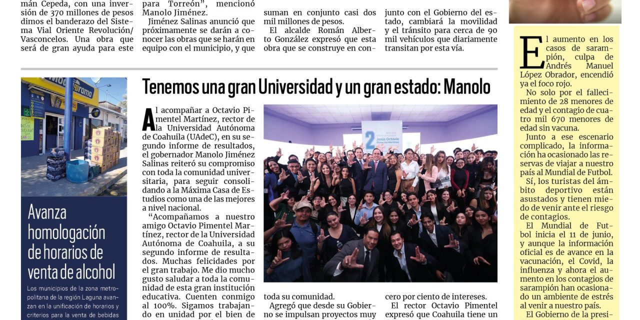 Portada RCG Lagunera  [13 de febrero de 2026] ‘Detonamos en Torreón la construcción del Sistema Vial Revolución’; tenemos una gran Universidad y un gran estado: Manolo y más…