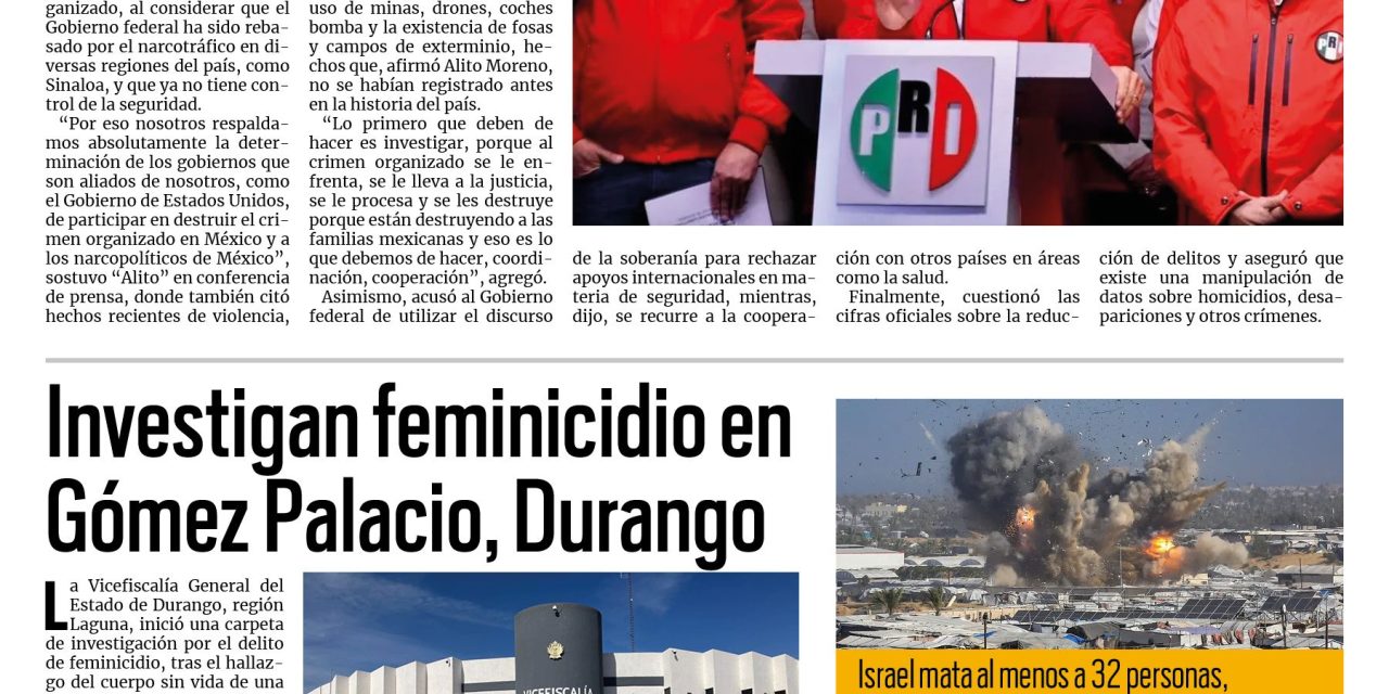 Portada RCG Nacional e Internacional [1 de febrero de 2026] Apoya PRI intervención de EE. UU. para combatir al narcotráfico; Investigan feminicidio en Gómez Palacio, Durango y más…