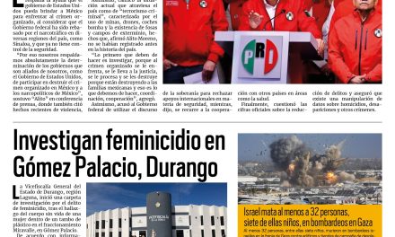 Portada RCG Nacional e Internacional [1 de febrero de 2026] Apoya PRI intervención de EE. UU. para combatir al narcotráfico; Investigan feminicidio en Gómez Palacio, Durango y más…