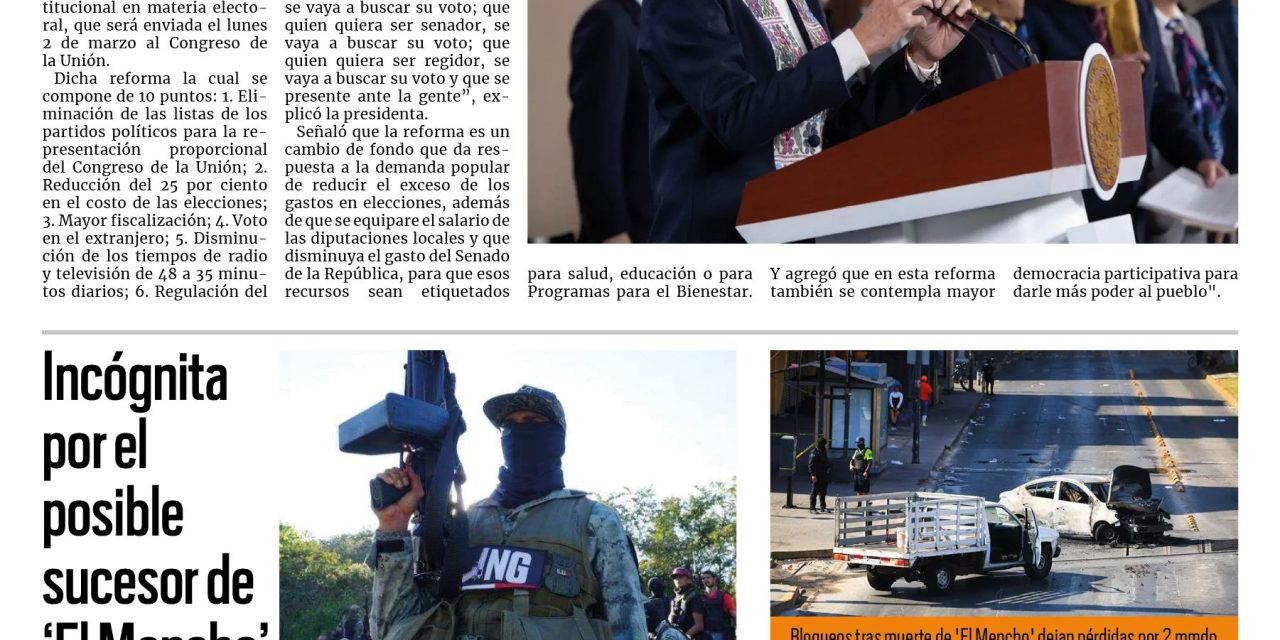 Portada RCG Nacional e Internacional [26 de febrero de 2026] Claudia Sheinubaum presenta la iniciativa de Reforma Electoral; incógnita por el posible sucesor de ‘El Mencho’ y más…