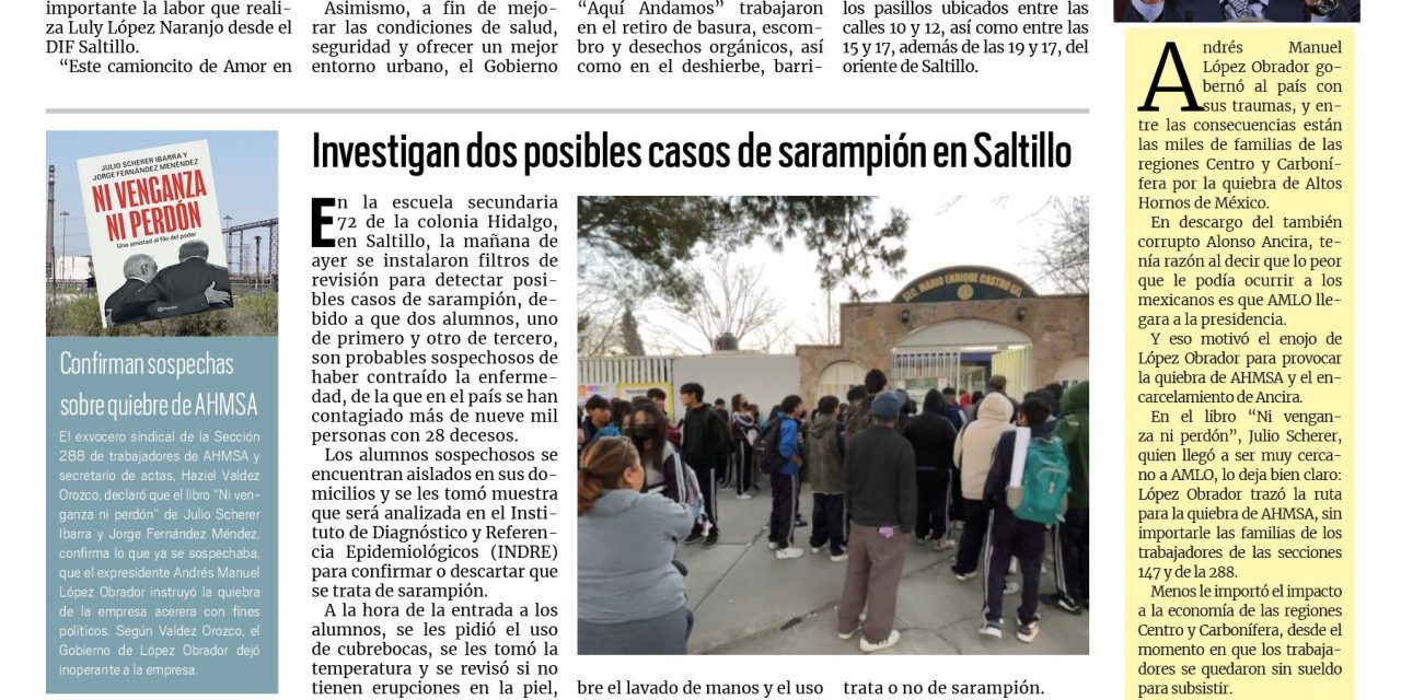 Portada RCG Media [14 de febrero de 2026] Llevan Javier y Luly Amor en Movimiento y Brigada DIF a la Niños Héroes; Investigan dos posibles casos de sarampión en Saltillo y más…
