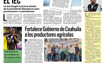Portada RCG Fronteriza [8 de marzo de 2026] Precampaña ilegal de Morena es frenada por el IEC; DIF Coahuila refuerza valores familiares y más…
