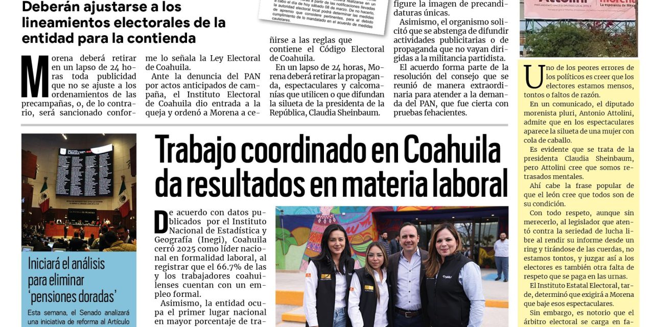 Portada RCG Lagunera [9 de marzo de 2026] IEC ordena a Morena ajustarse a las reglas ante denuncia del PAN; trabajo coordinado en Coahuila  da resultados en materia laboral y más…