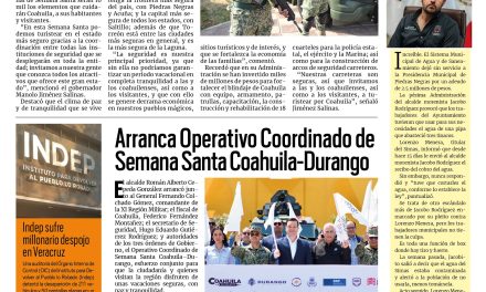 Portada RCG Lagunera [31 de marzo de 2026] Más de 10 mil elementos cuidad Coahuila durante Semana Santa; arranca Operativo Coordinado de Semana Santa Coahuila-Durango y más…
