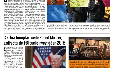 Portada RCG Nacional e Internacional [22 de marzo de 2026] Frente Unido pide a Sheinbaum liberar a detenidos en Dinamita; Celebra Trump la muerte Robert Mueller, exdirector del FBI que lo investigó en 2016 y más…
