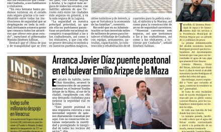 Portada RCG Media [31 de marzo de 2026] Más de 10 mil elementos cuidad Coahuila durante Semana Santa; arranca Javier Díaz puente peatonal en el Emilio Arizpe de la Maza y más…