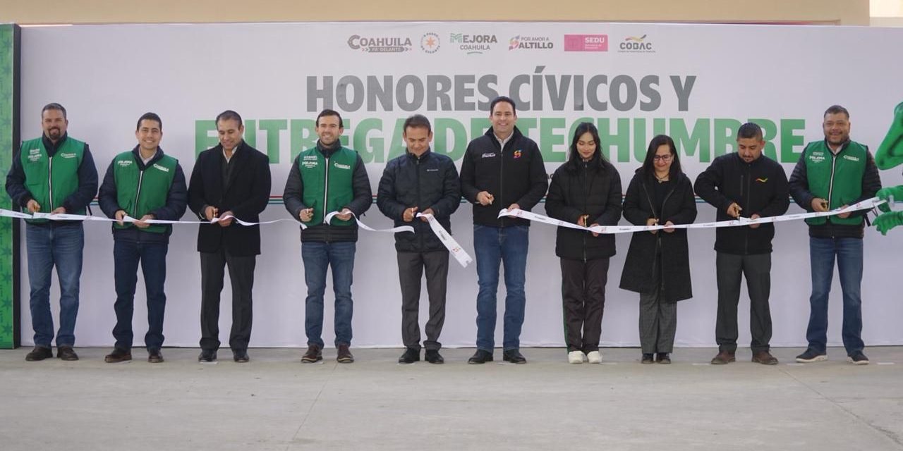 Mejora Coahuila fortalece la infraestructura educativa con techumbre