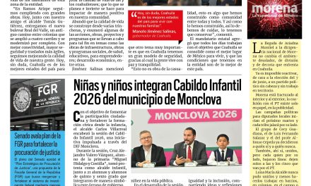 Portada RCG Centro [29 de abril de 2026] Se sigue mejorando la movilidad y la conectividad en todas las regiones; niñas y niños integran Cabildo Infantil 2026 en Monclova y más…