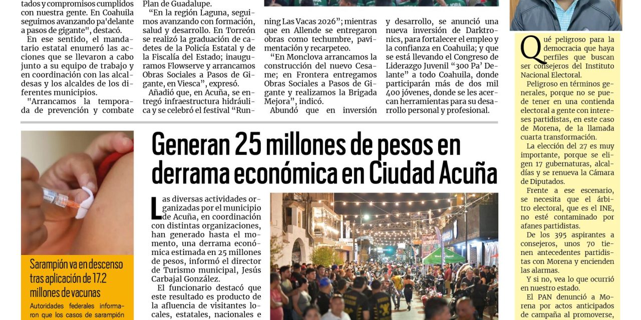 Portada RCG Fronteriza [1  de abril de 2026] ‘Marzo concretó un mes con mucho trabajo para Coahuila’; generan 25 millones de pesos en derrama económica  y más…