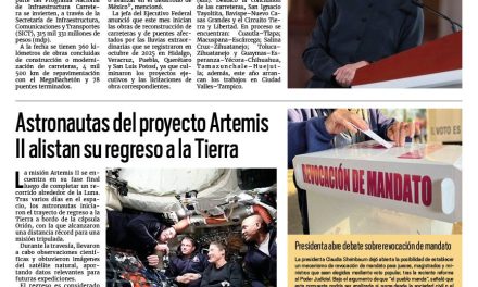 Portada RCG Nacional e Internacional [10 de abril de 2026] Sheinbaum destaca inversión millonaria en infraestructura carretera; astronautas del proyecto Artemis II alistan su regreso a la Tierra y más noticias…