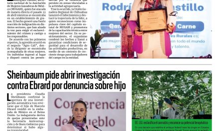 Portada RCG Nacional e Internacional [24 de abril de 2026] Matan a Lina Rodríguez, secretaria de Mujeres Ganaderas de México; Sheinbaum pide abrir investigación contra Ebrard por denuncia sobre hijo y más…