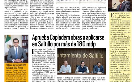 Portada RCG Media [2  de abril de 2026] Llaman a cuidar los entornos naturales del estado estas vacaciones; aprueba Copladem obras a aplicarse en Saltillo por más de 180 mdp y más…
