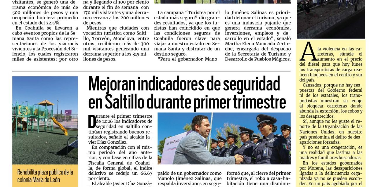 Portada RCG Media [6 de abril de 2026] Registra Coahuila una gran afluencia en primera semana de vacaciones; mejoran indicadores de seguridad en Saltillo durante primer trimestre y más noticias…