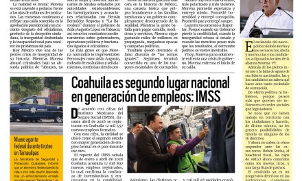 Portada RCG Carbonífera [18 de mayo de 2026] Morena se cae a pedazos; Coahuila es segundo lugar nacional en generación de empleos: IMSS y más…