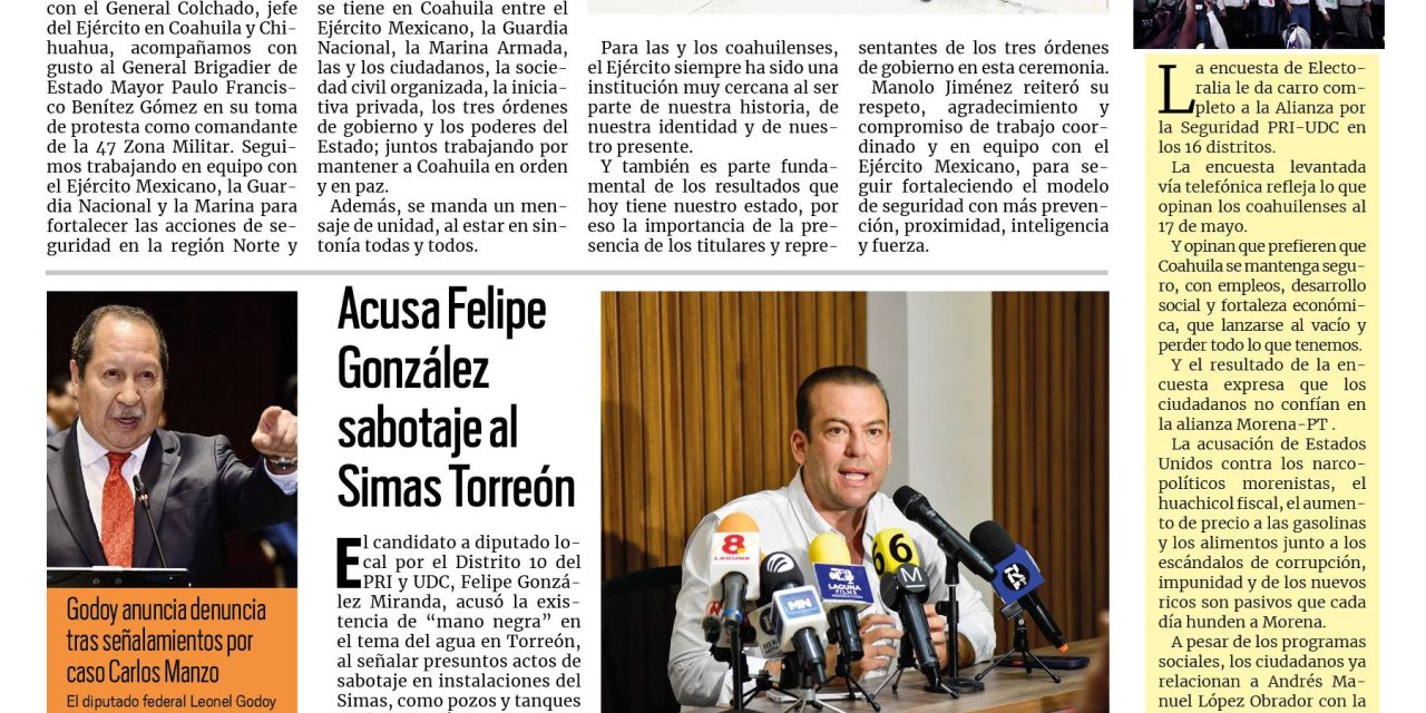 Portada RCG Lagunera [19 de mayo de 2026] Mantenemos a Coahuila como el estado más seguro: Manolo Jiménez; acusa Felipe González sabotaje al Simas Torreón y más…