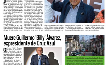 Portada RCG Nacional e Internacional [31 de mayo de 2026] Detienen por narco al alcalde de Cuautla, Jesús Corona;Muere Guillermo ‘Billy’ Álvarez, expresidente de Cruz Azul y más…