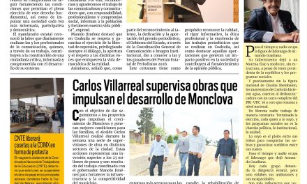 Portada RCG Centro [15 de junio de 2026] En Coahuila se garantiza el ejercicio de la libertad de expresión; Carlos Villarreal supervisa obras que impulsan el desarrollo de Monclova y más…