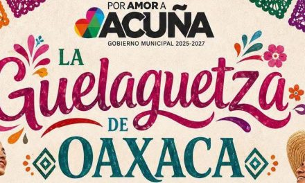 Este fin de semana llega la Guelaguetza de Oaxaca a Acuña