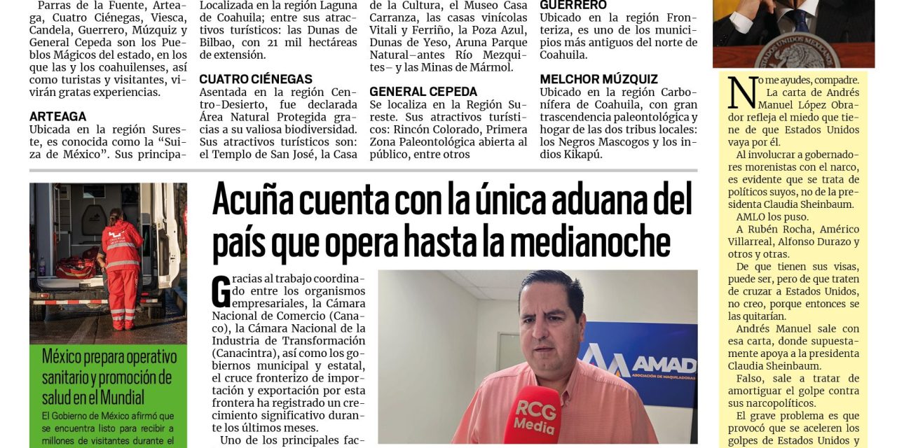 Portada RCG Fronteriza [5 de junio de 2026] Invitan a visitar los ocho pueblos mágicos de Coahuila; Acuña cuenta con la única aduana del país que opera hasta la medianoche y más…
