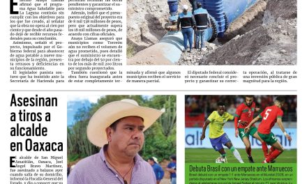 Portada RCG Nacional e Internacional [14 de junio de 2026] Guillermo Anaya acusa abandono de Agua Saludable para La Laguna, Román Cepeda; Asesinan a tiros a alcalde en Oaxaca y más…