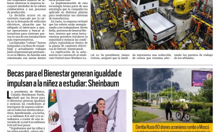 Portada RCG Nacional e Internacional [23 de junio de 2026] General Motors reemplaza a mil empleados con robots en Detroit; Becas para el Bienestar generan igualdad e impulsan a la niñez a estudiar: Sheinbaum y más…