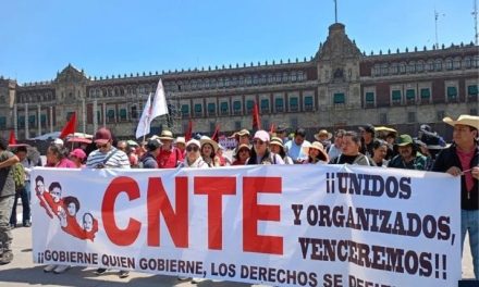 CNTE considera insuficiente propuesta del Gobierno y mantiene exigencia de derogar Ley del ISSSTE