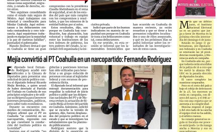 Portada RCG Carbonífera [16 de julio de 2026] En Coahuila se enfrenta a la delincuencia con contundencia; Mejía convirtió al PT Coahuila en un narcopartido: Fernando Rodríguez y más…