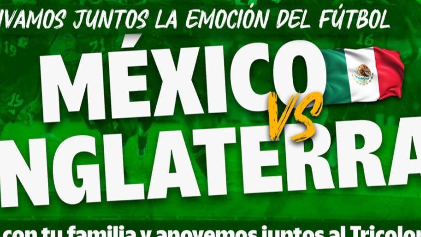 Ayuntamiento de Múzquiz invita a vivir el México contra Inglaterra