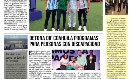 Portada RCG Centro [4 de julio de 2026] En Miami mientras Piedras Negras sigue en contingencia ; detona DIF Coahuila programas para personas con discapacidad y más…