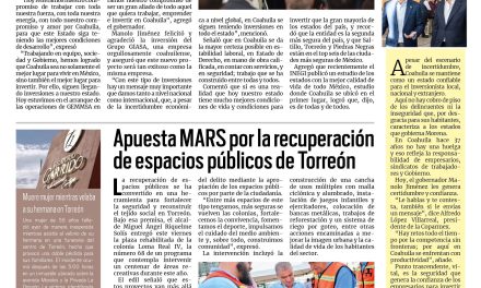 Portada RCG Lagunera [18 de julio de 2026] ‘Coahuila tiene las mejores condiciones para invertir en todo México’; apuesta MARS por la recuperación de espacios públicos de Torreón y más…