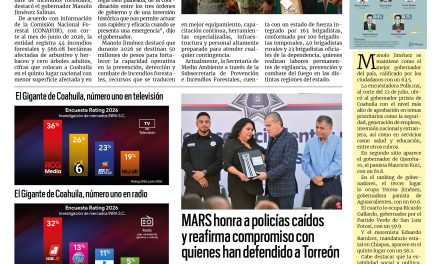 Portada RCG Lagunera [24 de julio de 2026] Coahuila se mantiene con pocas afectaciones por incendios forestales; MARS honra a policías caídos y reafirma compromiso con quienes han defendido a Torreón y más…